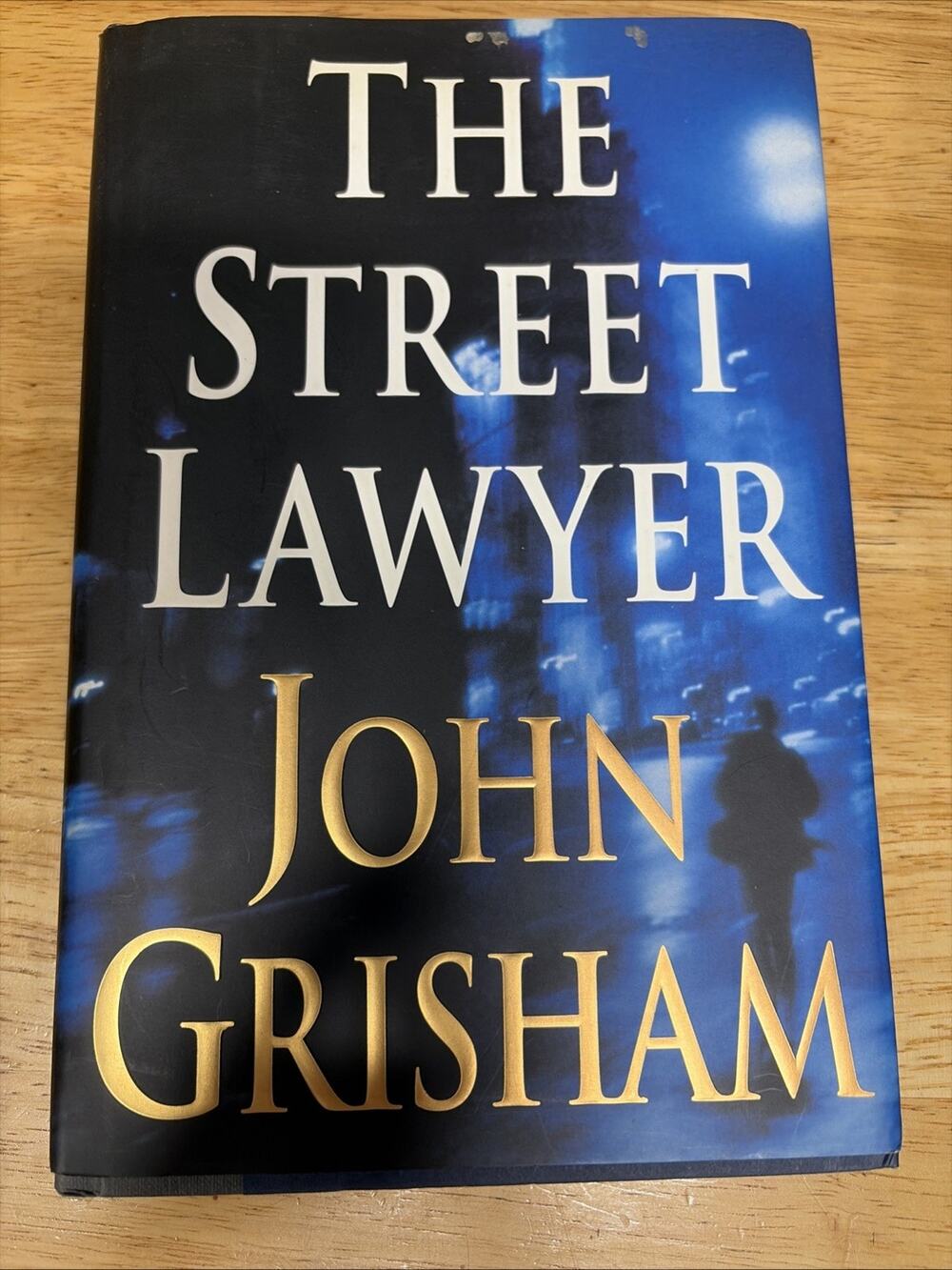 Street Lawyer by John Grisham (1998, Hardcover) 1st Print / First Edition